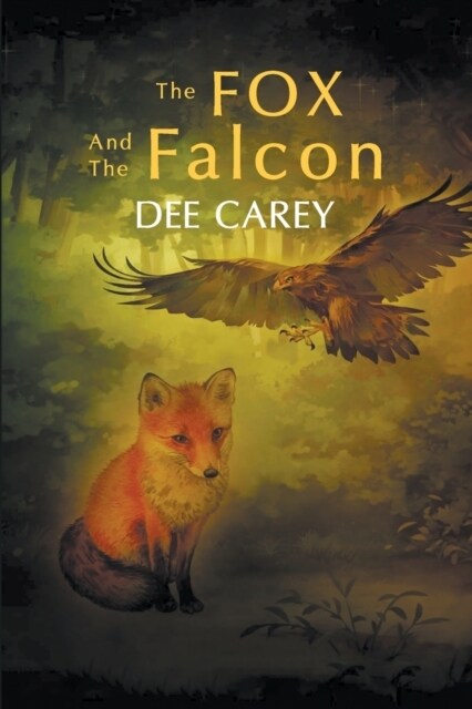 The Fox and the Falcon (Paperback)