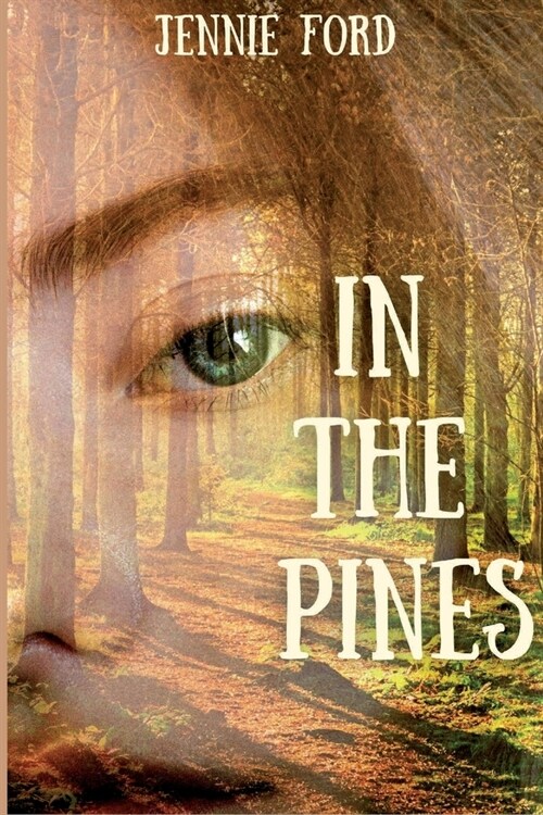 In The Pines (Paperback)