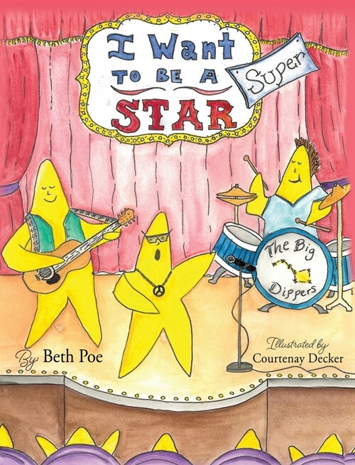 I Want to be a Super-Star (Hardcover)