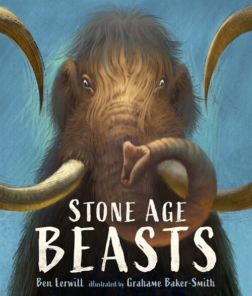 Stone Age Beasts (Hardcover)