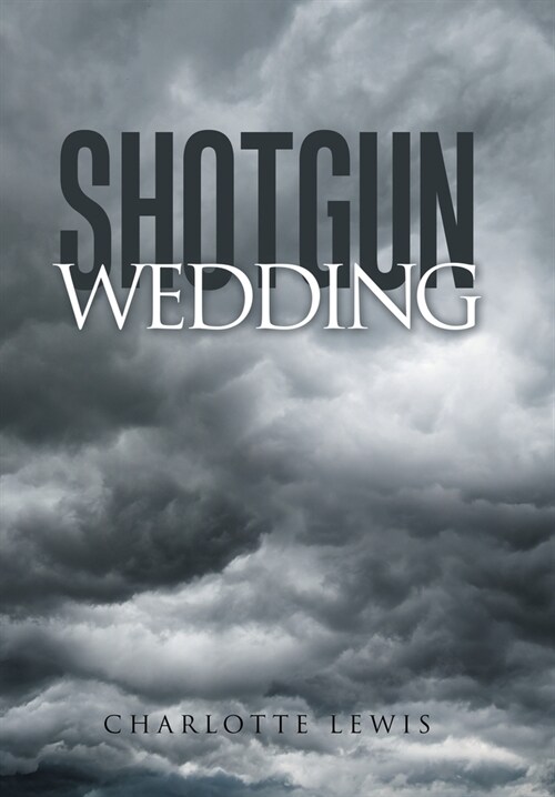 Shotgun Wedding (Hardcover)