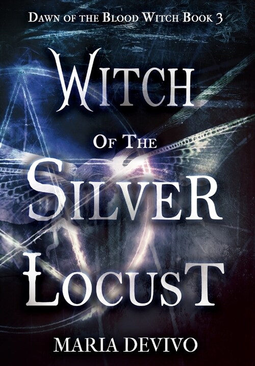 Witch of the Silver Locust (Hardcover)