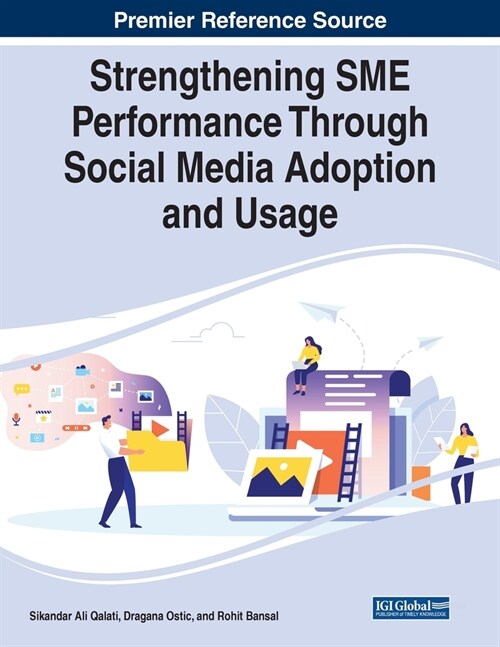 Strengthening SME Performance Through Social Media Adoption and Usage (Paperback)