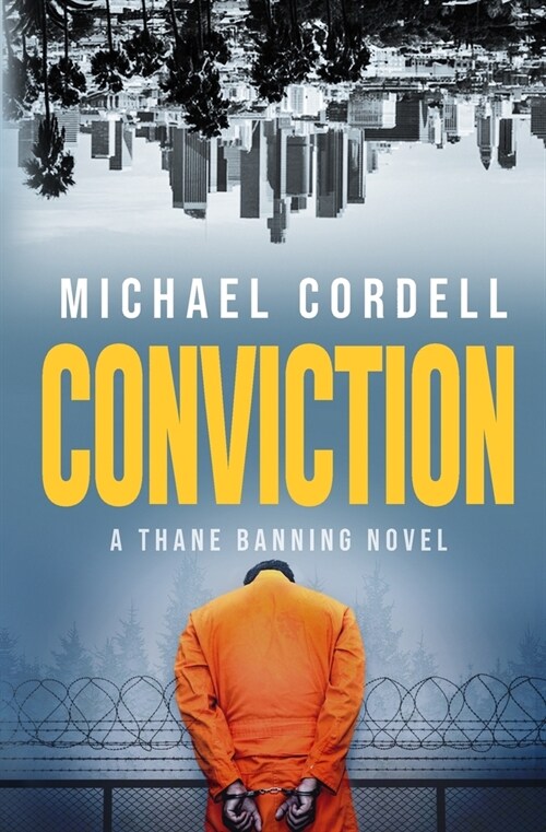 Conviction: A Legal Thriller (Paperback)