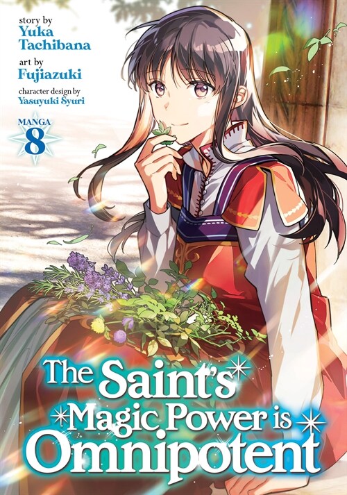 The Saints Magic Power Is Omnipotent (Manga) Vol. 8 (Paperback)