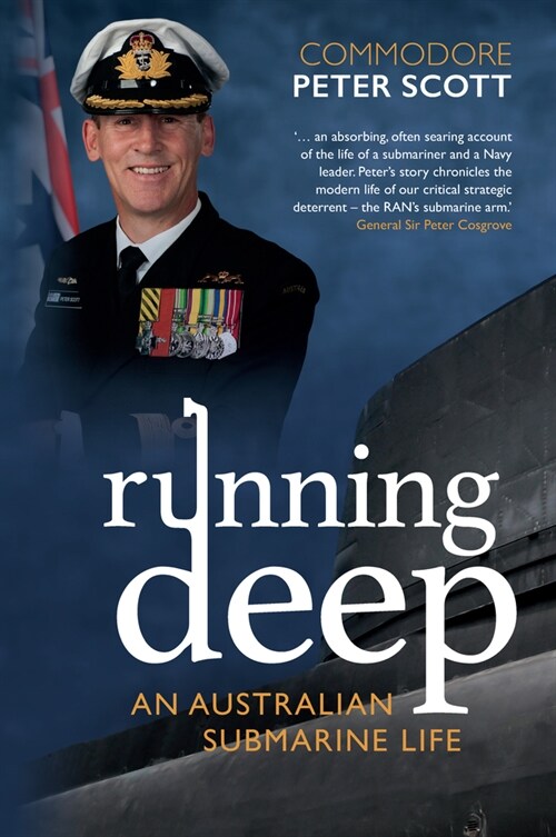 Running Deep: An Australian Submarine Life (Paperback)