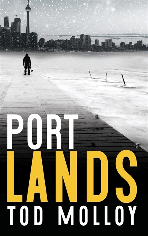 Port Lands (Hardcover)