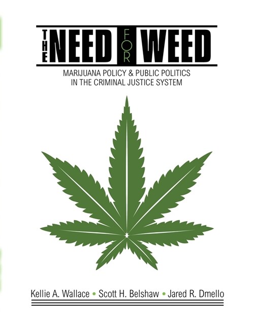 Weed Policy and Politics (Paperback)