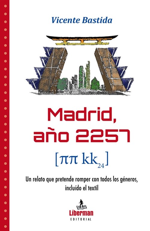 MADRID, ANO 2257 (Paperback)