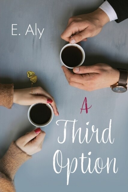 A Third Option (Paperback)