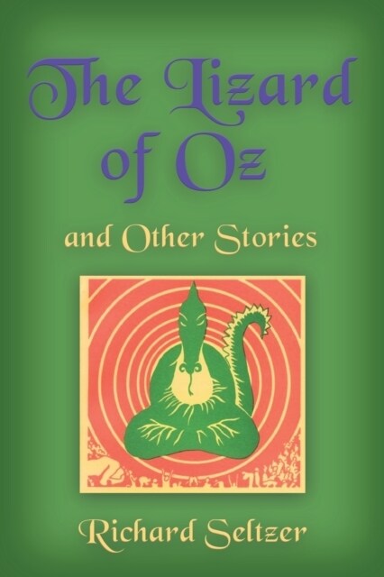 The Lizard of Oz and Other Stories (Paperback)