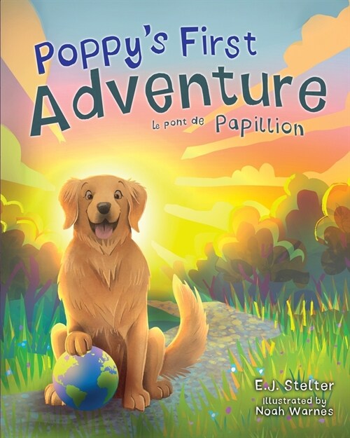 Poppys First Adventure: Le Pont de Papillion (Paperback)