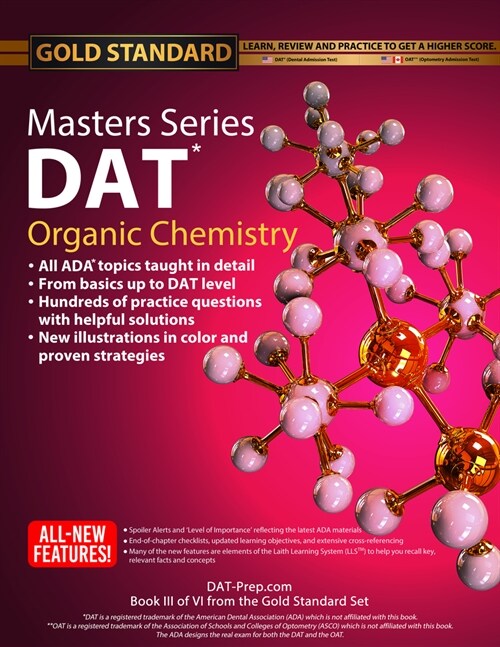DAT Masters Series Organic Chemistry: Review, Preparation and Practice for the Dental Admission Test by Gold Standard DAT (Paperback)