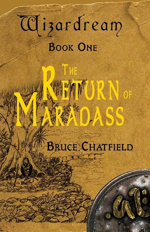 Wizardream Book One: The Return of Maradass (Paperback)