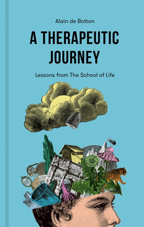 A Therapeutic Journey: Lessons from the School of Life (Hardcover)