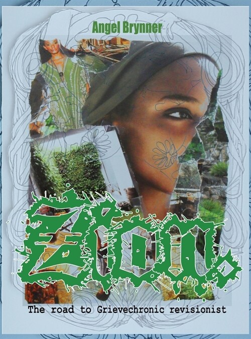 Zion: The Road to (Hardcover)