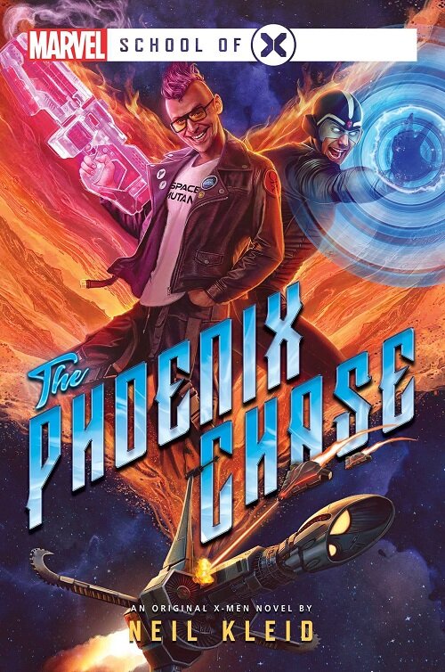 The Phoenix Chase : A Marvel: School of X Novel (Paperback, Paperback Original)