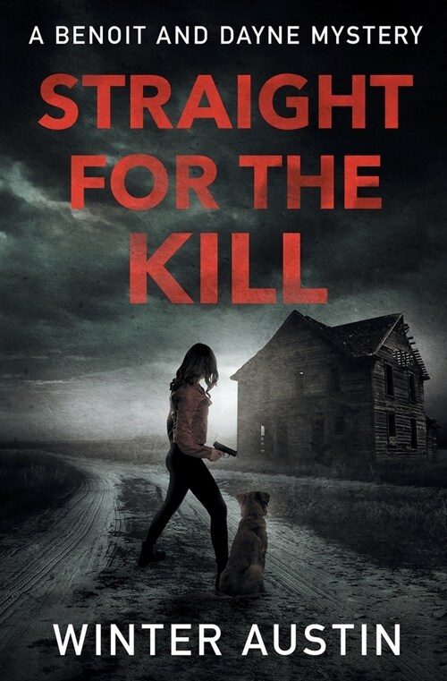 Straight for the Kill (Paperback)
