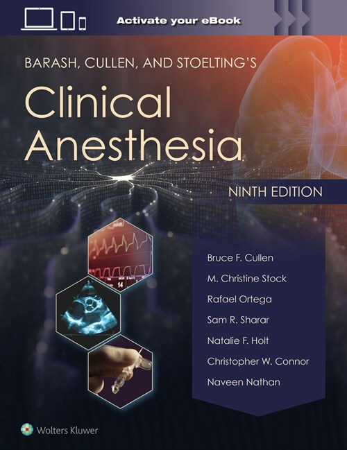 Barash, Cullen, and Stoeltings Clinical Anesthesia: Print + eBook with Multimedia (Hardcover, 9)
