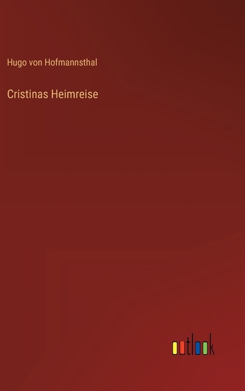 Cristinas Heimreise (Hardcover)