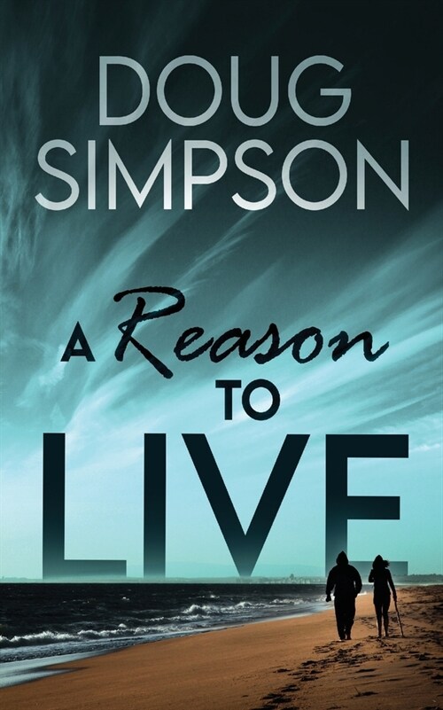 A Reason To Live (Paperback)