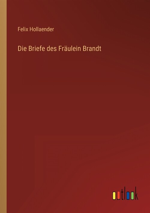 Die Briefe des Fr?lein Brandt (Paperback)