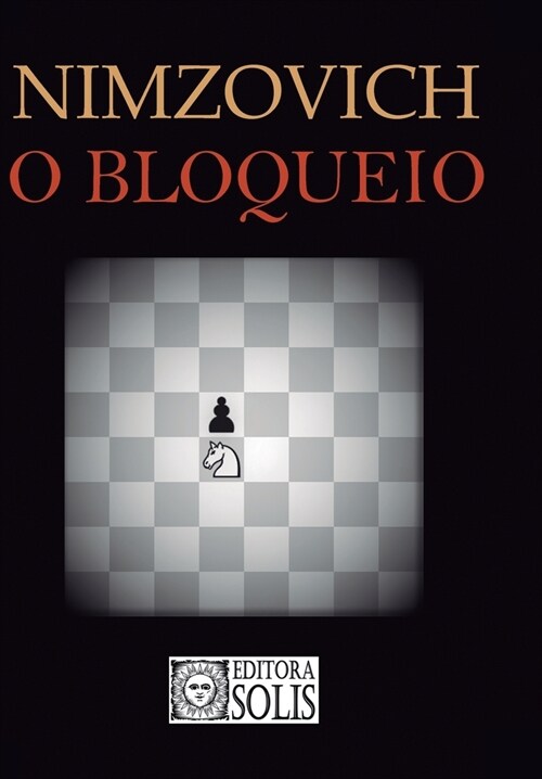 O Bloqueio (Paperback)