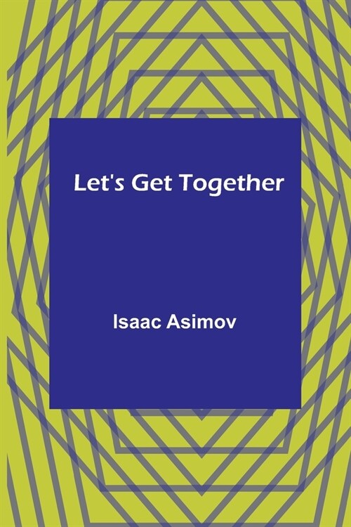 Lets Get Together (Paperback)