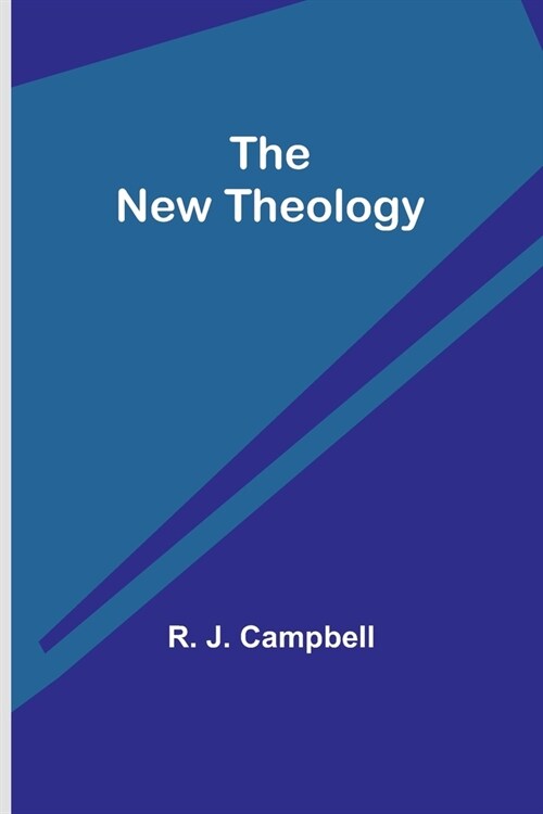 The New Theology (Paperback)