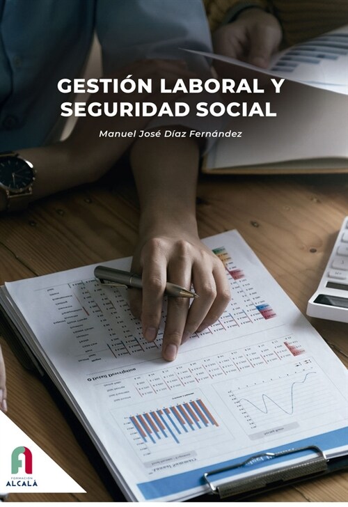 GESTION LABORAL Y SEGURIDAD SOCIAL-2 ED (Book)