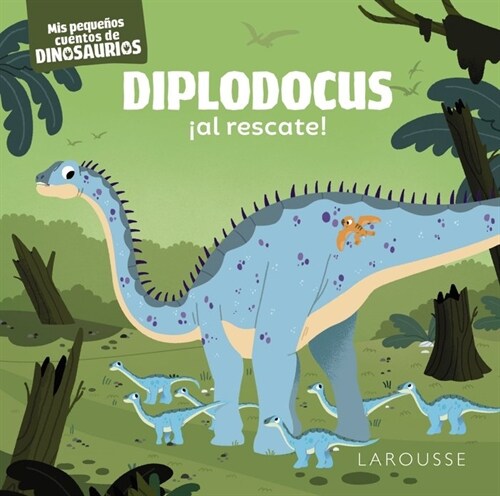 DIPLODOCUS AL RESCATE (Hardcover)