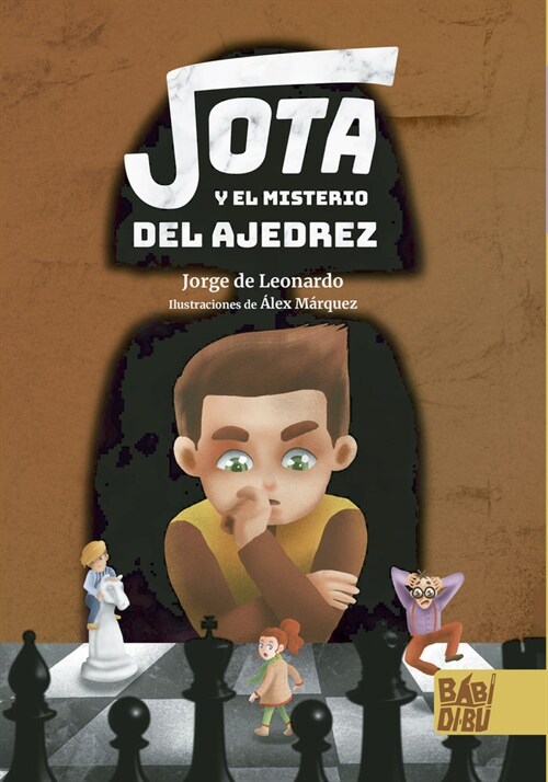 JOTA Y EL MISTERIO DEL AJEDREZ (Book)