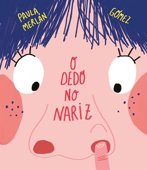 O DEDO NO NARIZ (Book)