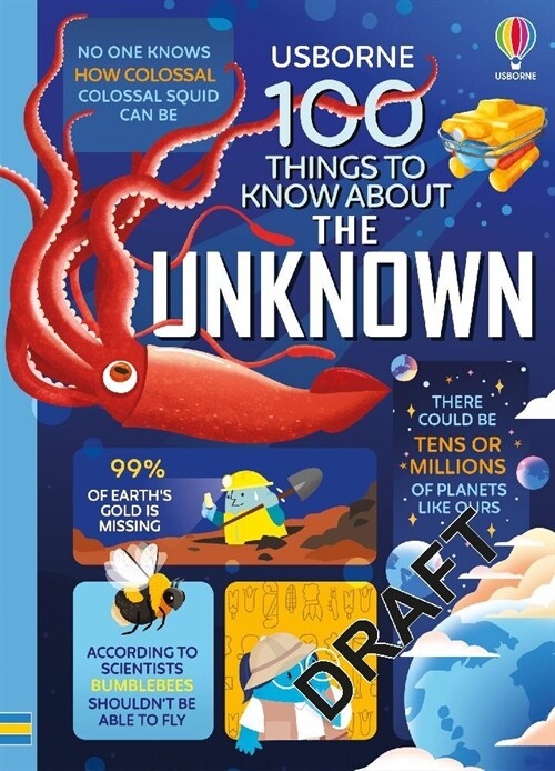 100 Things to Know About the Unknown : A fact book for kids (Hardcover)