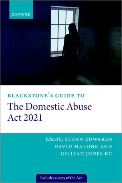 Blackstones Guide to the Domestic Abuse Act 2021 (Paperback)