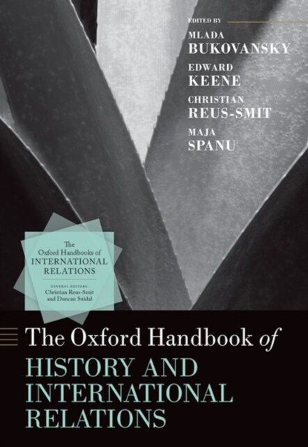 The Oxford Handbook of History and International Relations (Hardcover)