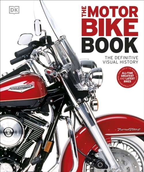 The Motorbike Book : The Definitive Visual History (Hardcover)