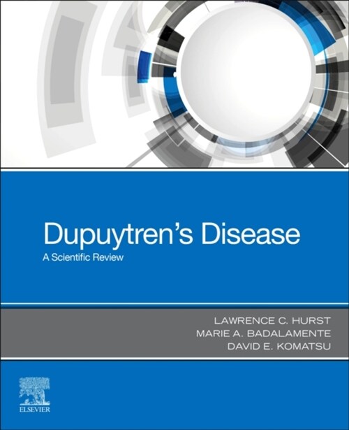 Dupuytrens Disease : A Scientific Review (Paperback)