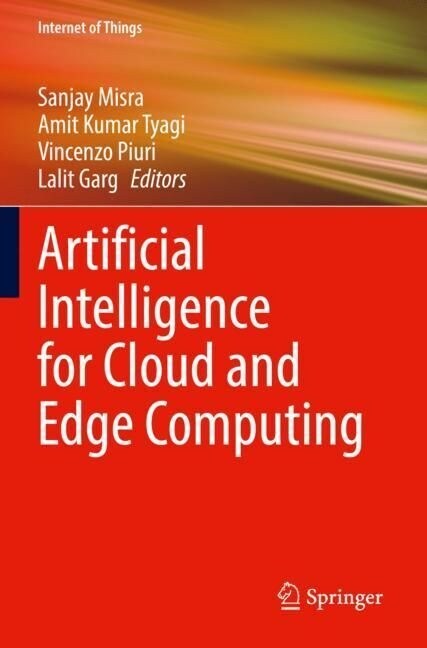 Artificial Intelligence for Cloud and Edge Computing (Paperback)