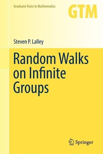 Random Walks on Infinite Groups (Hardcover)