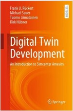 Digital Twin Development: An Introduction to Simcenter Amesim (Paperback, 2023)