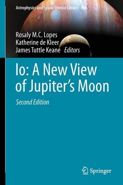 Io: A New View of Jupiters Moon (Hardcover, 2, 2023)