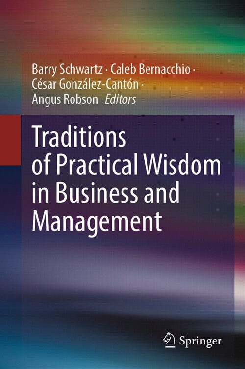 Traditions of Practical Wisdom in Business and Management (Hardcover)