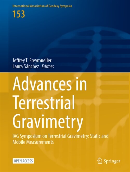 5th Symposium on Terrestrial Gravimetry: Static and Mobile Measurements (Tg-Smm 2019): Proceedings of the Symposium in Saint Petersburg, Russia, Octob (Hardcover, 2023)