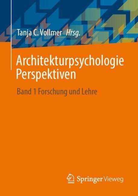 Architekturpsychologie Perspektiven: Band 1 Forschung Und Lehre (Paperback, 1. Aufl. 2023)