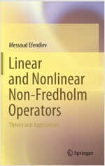 Linear and Nonlinear Non-Fredholm Operators: Theory and Applications (Hardcover, 2023)