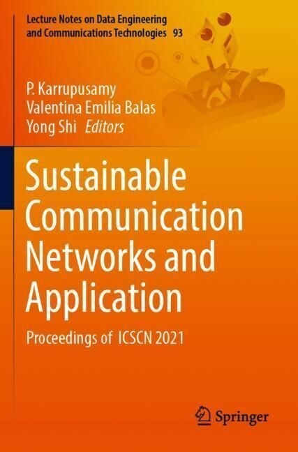 Sustainable Communication Networks and Application: Proceedings of Icscn 2021 (Paperback, 2022)