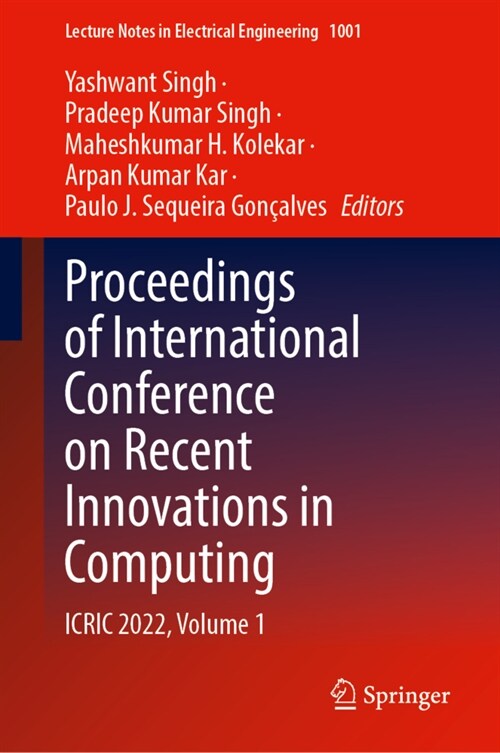 Proceedings of International Conference on Recent Innovations in Computing: Icric 2022, Volume 1 (Hardcover, 2023)