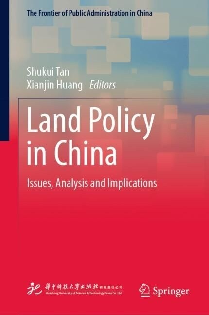 Land Policy in China: Issues, Analysis and Implications (Hardcover, 2023)