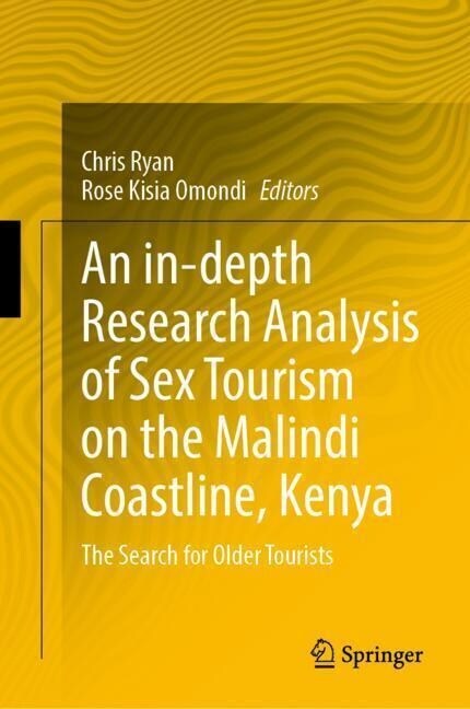 Sex Tourism on the Kenyan Coast: Romantic Safaris and Unfulfilled Dreams (Hardcover, 2023)